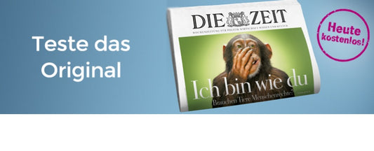 4 Wochen DIE ZEIT kostenlos – damit verpasst du nichts mehr